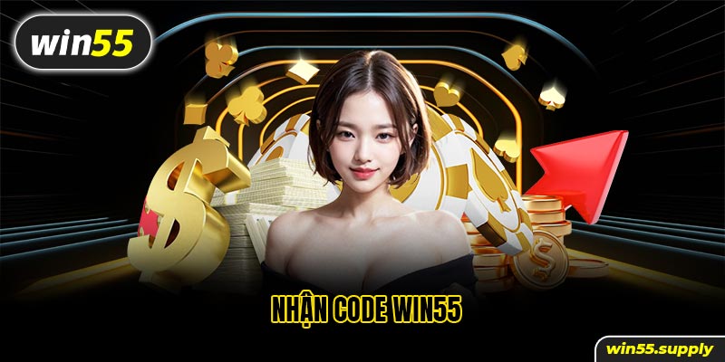 nhận code win55