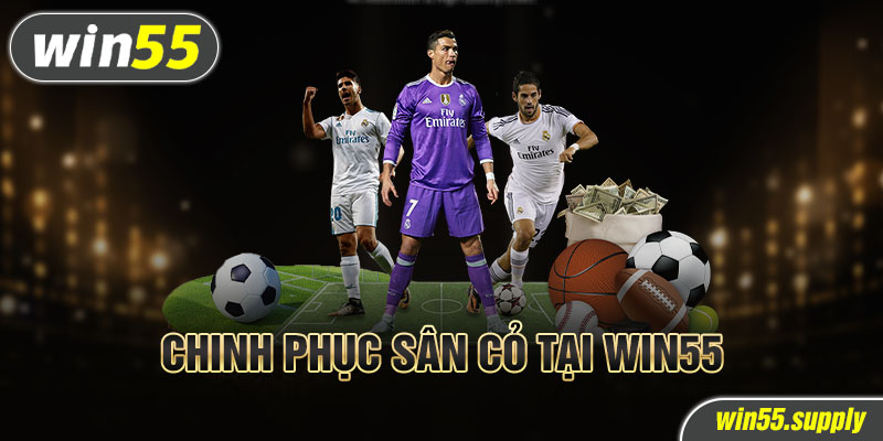 Chinh phục sân cỏ tại win55