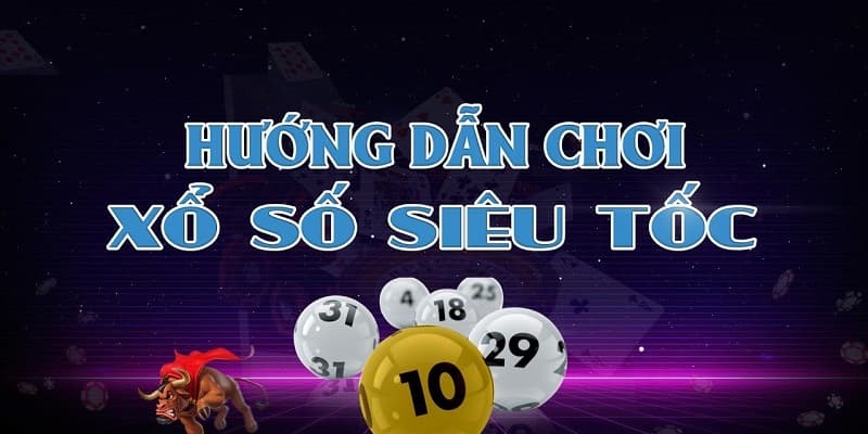 Win55 chia sẻ cấu trúc giải thưởng xổ số siêu tốc 